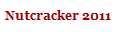 Nutcracker 2011
